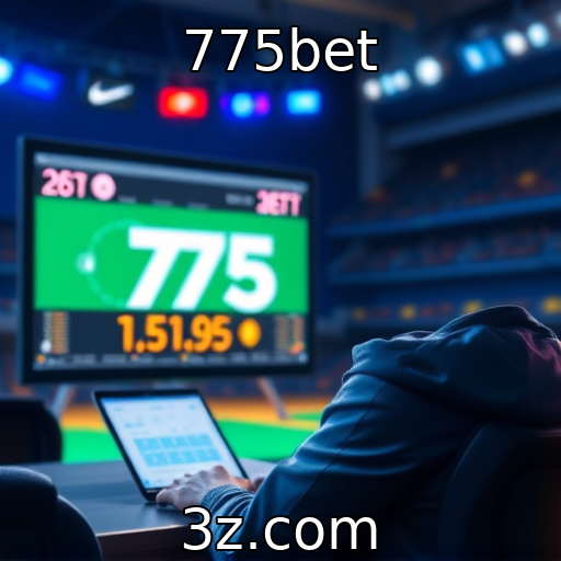 775bet - Expansão de plataformas de apostas online no Brasil